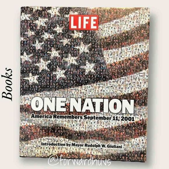 Life Magazine - One Nation: America Remembers 911 - Picture 3 of 10